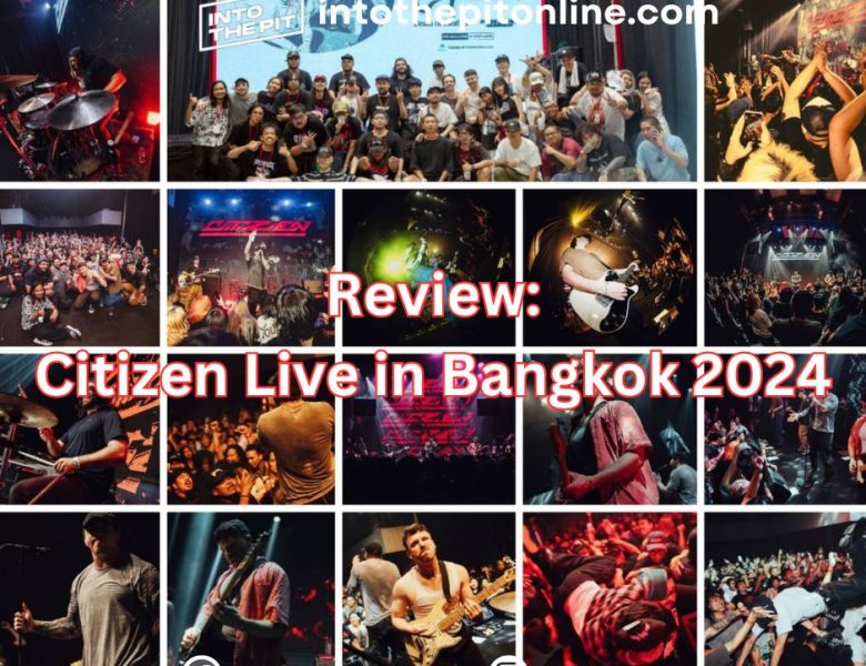 Review: Citizen Live in Bangkok